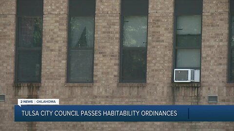 Tulsa City Council passes habitability ordinances