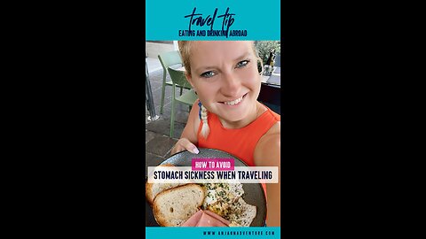 How to avoid stomach sickness when traveling | #traveltip #travelhack