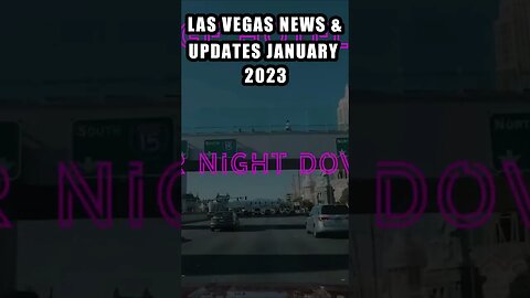 Las Vegas News & Updates January 2023 Pt. 2 #shorts #vegas