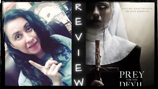 Prey for the Devil: A Decent Possession/Horror Movie (Non-Spoiler Review)