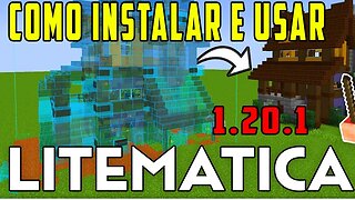 como baixar litematica minecraft 1.20.1 instalar e utilizalo