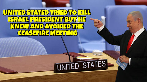 UNITED STATES PLANNED TO KILL ISRAEL PRESIDENT AFTER CEASEFIRE MEETING BUT HE DIDN'T SHOW UP