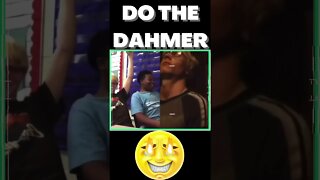 |SHORT| Do The Dahmer