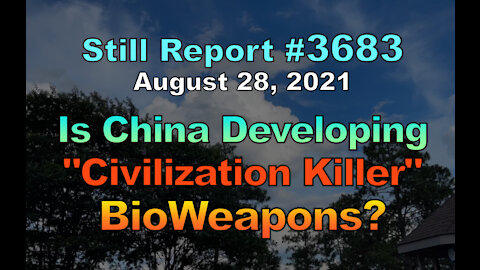Is China Developing “Civilization Killer” BioWeapons?, 3684