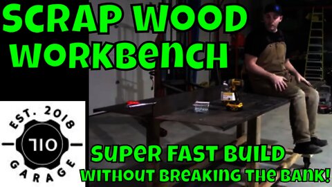 Scrap workbench build