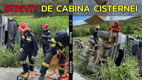 STRIVIT DE CABINA CISTERNEI! ACCIDENT MORTAL PE UN DRUM DIN BISTRIȚA-NĂSĂUD