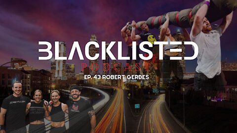 The Blacklisted Voice Ep 43: Robert Gerdes
