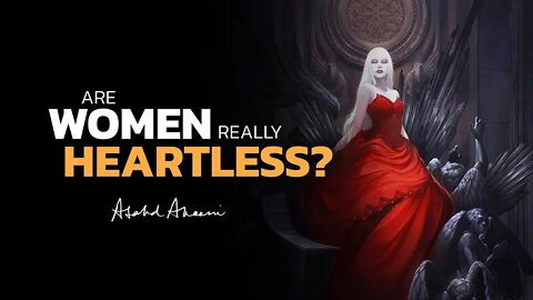 Are women really heartless? The reality of fetishes and the unconscious.