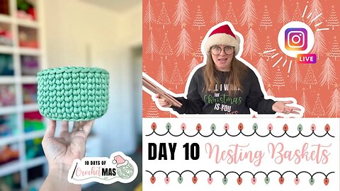 How to Crochet a Knit like Basket- CrochetMAS Day 10 Instagram Replay