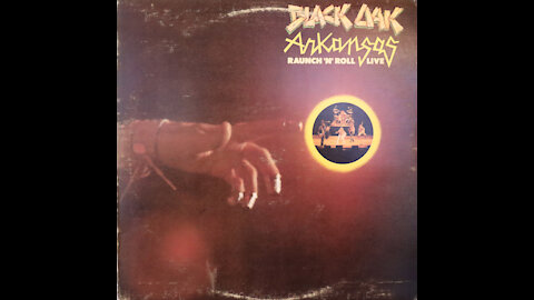 Black Oak Arkansas - Raunch N Roll (1973) [Complete LP]