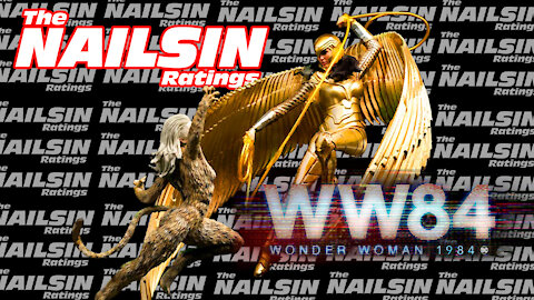 The Nailsin Ratings: WW84