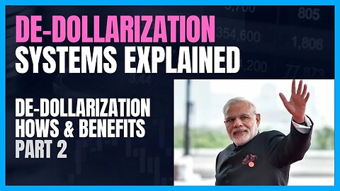HOW DE-DOLLARIZATION "LOCAL CURRENCY SYSTEM" FREES INDIA AND UAE FROM WEAPONIZED AMERICAN SWIFT