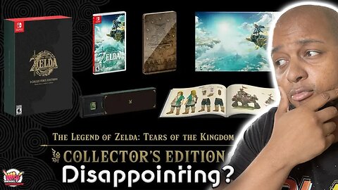 This was DISAPPOINTING! | The Legend of Zelda: Tears of the Kingdom Collector's Edition Review