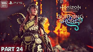 Horizon Forbidden West: Burning Shores | 100% Full NG+ Walkthrough No Commentary (PS5) | Part 4