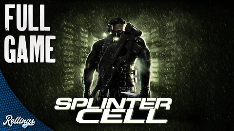 Splinter Cell (PS3) Full Game Playthrough (No Commentary)
