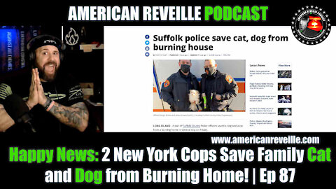 Happy News: 2 New York Cops Save Family Cat and Dog from Burning Home! | Ep 87