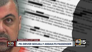 Lyft driver in Maricopa arrested for sexually assaulting passenger