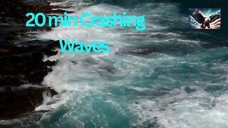 20 min Crashing Waves