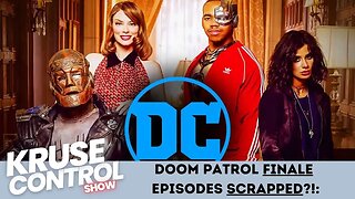 Doom Patrol Ending SCRAPPED & NOT COMING OUT?!