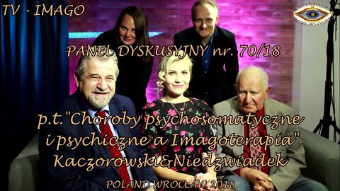 WZMOCNIENIE NATURALNYCH IMPULSÓW ORGANIZMU - CHOROBY PSYCHOSOMATYCZNE I PSYCHICZNE /2018 ©TV - IMAGO