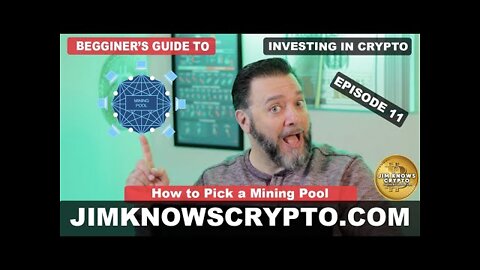 How to pick a mining pool for beginners episode 11 jimknowscrypto.com