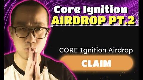 PT.2: Here's How I'm Making $17,000 on Core Ignition Airdrop