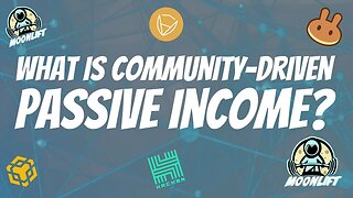 WHAT IS COMMUNITY-DRIVEN PASSIVE INCOME?