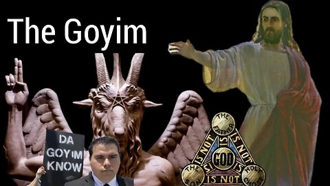 Ever Heard of The Term "Goyim"