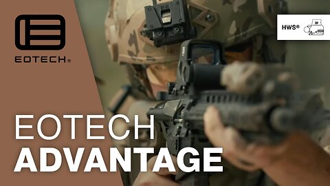 The EOTECH Advantage!