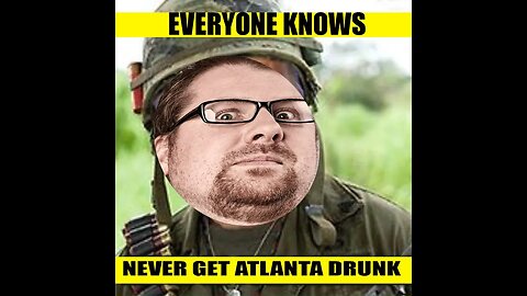 Never Get Atlanta Drunk