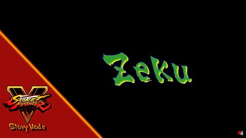 Street Fighter V: Story Mode - Zeku