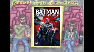 At the Movies With Robert & Ingrid: Batman: Death in the Family & Other DC Shorts