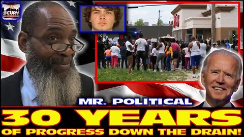 30 YEARS OF PROGRESS DOWN THE DRAIN! - MR. POLITICAL | THE LANCESCURV SHOW PODCAST