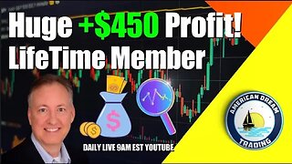 Huge +$450 Profit Lifetime Member Stock Market Profit