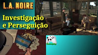 Investigação e Perseguição - L. A. Noire