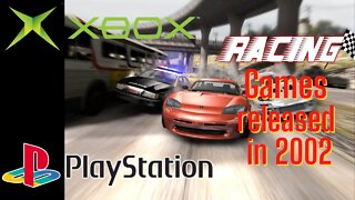 Racing Games for Xbox and PlayStation released in 2002