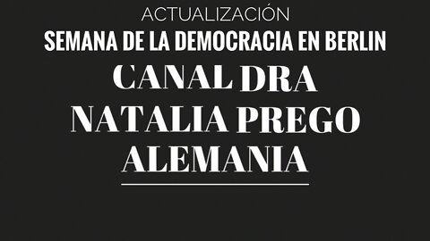 SEMANA DE LA DEMOCRACIA EN BERLIN