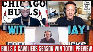 Bulls & Cavaliers 2022-23 Win Totals | Jay Money's NBA Season Preview With Rob Veno & Skee Profit