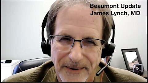 Beaumont Update - James Lynch, MD