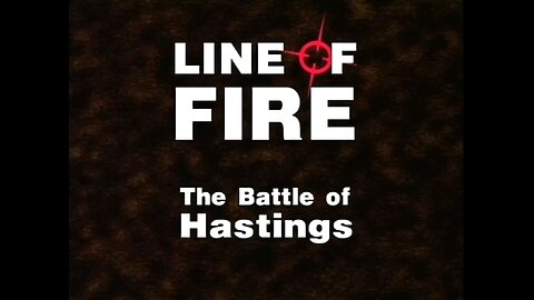 The Battle of Hastings (Line of Fire, 2002)