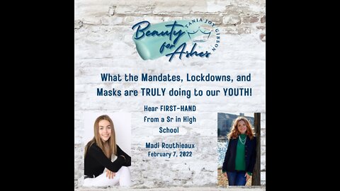 Tania Joy with MADI ROUTHIEAUX: IMPACT OF LOCKDOWNS ON OUR KIDS