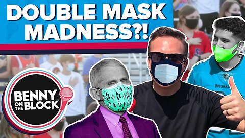 Will Free Americans Follow The Double Mask Mandate?! [Benny On The Block Episode 41]