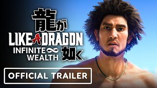 Like A Dragon Infinite Wealth - Official Reveal Trailer - Xbox Showcase 2023