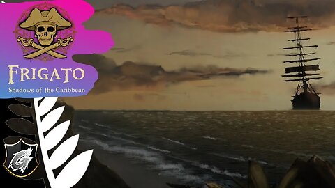 FRIGATO: SHADOWS OF THE CARIBBEAN⭐Taking Another look ✅ #LiveStream