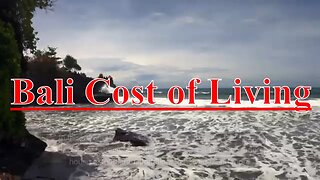 What is the Cost of Living in Bali, Indonesia | Food, Housing, Transportation and More Revealed.