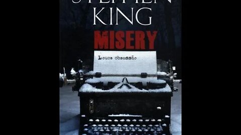 Misery - Louca Obsessão - de Stephen King (PARTE 2/2) - Audiobook traduzido em Português