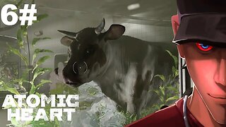 Atomic Heart - Vavilov Complex Part 6 Cold workshop THATS A COW NOT A FISH | Let's Play Atomic Heart