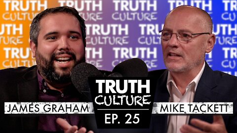 “Death, Burial, & Resurrection” | Truth Culture Ep #25