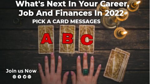 Pick A Card 🔮 What's Next In Your Career, Job And Finances In 2022 #PickACard #TarotReading