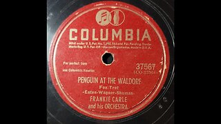 Frankie Carle and His Orchestra – Penguin at the Waldorf